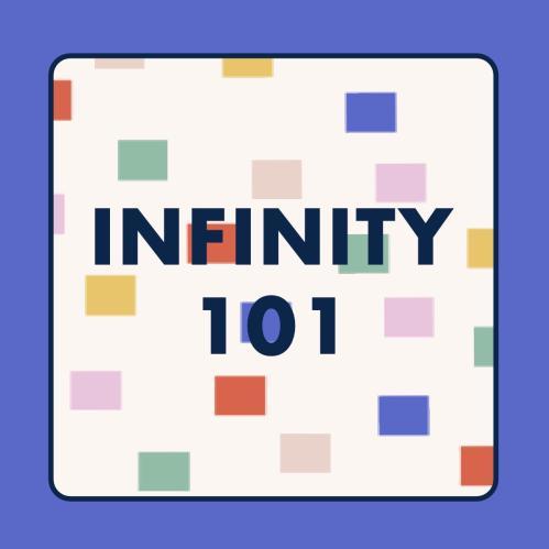 Infinity 101
